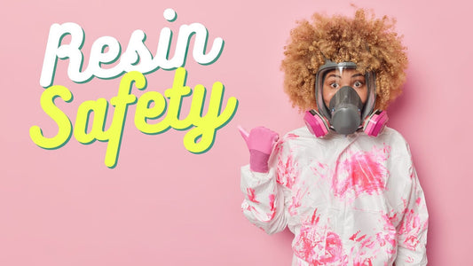 All About Craft Resin Safety